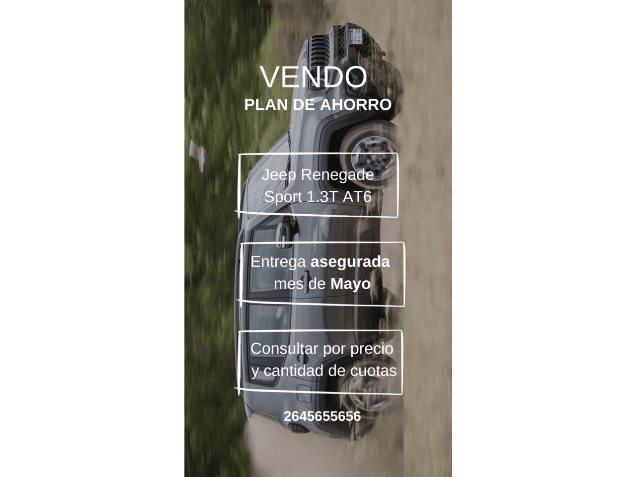 Plan Jeep Renegade (60/40)  Entrega Asegurada Mayo  22 Cuotas Pagas (al Día)