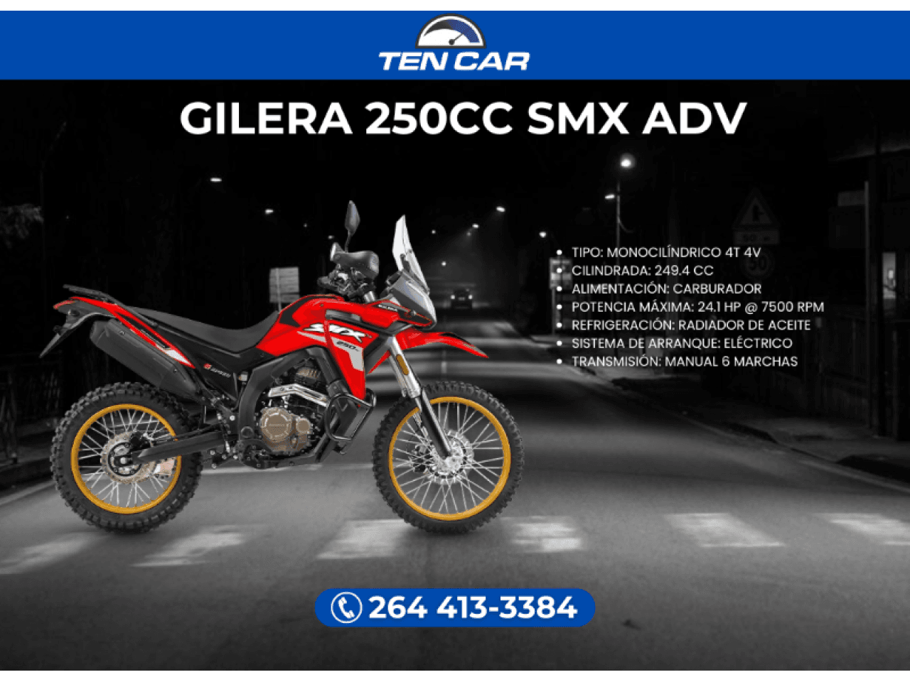 Moto Gilera 250cc Smx Adv - Llevala Solo Con Tu Dni - (somos Ten Car)