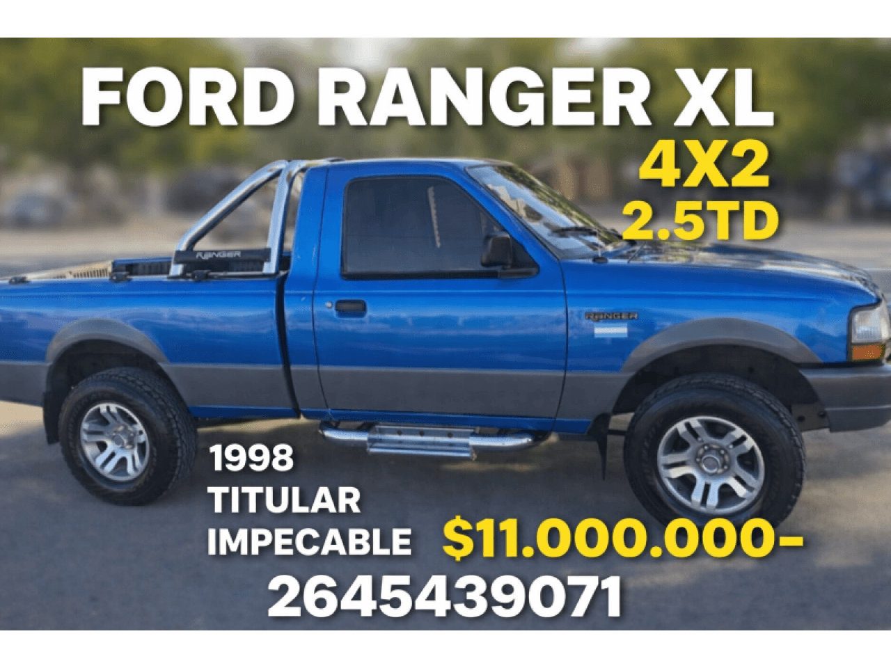 🔰 Ford Ranger Xl 4x2 2.5td ((1998)) - Titular - Impecable ‼️